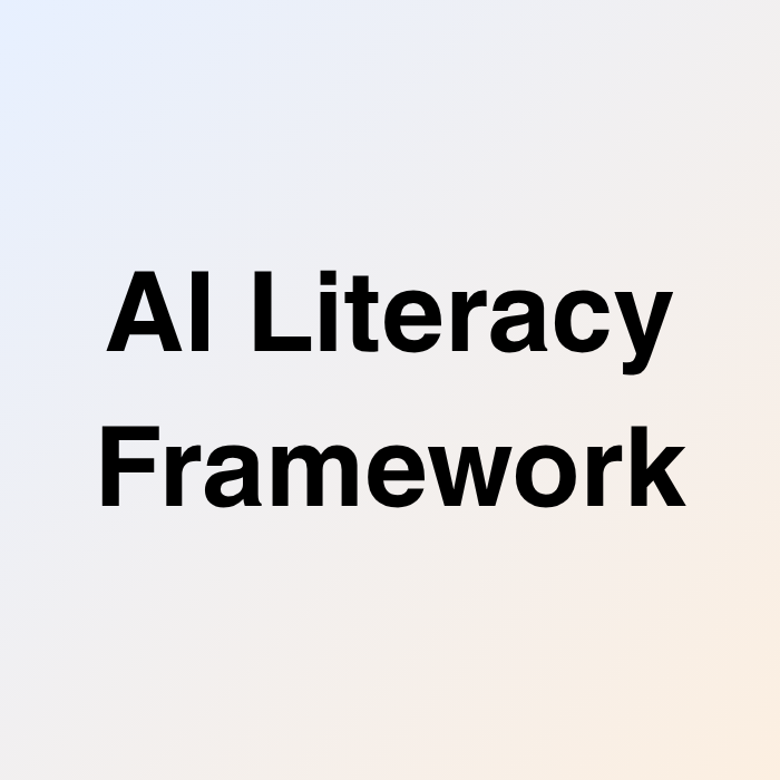 AI Literacy Framework: Why It Matters Now More Than Ever